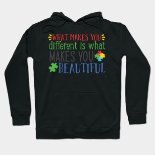 What Makes You Different is What makes You Beautiful, Autism Awareness Hoodie